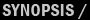synopsis